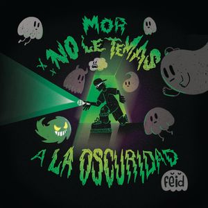 Mor No Le Temas A La Oscuridad - (Cd) - Feid