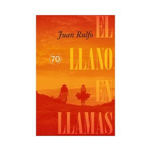 El Llano En Llamas (70 Aniv.) - (Libro) - Juan Rulfo