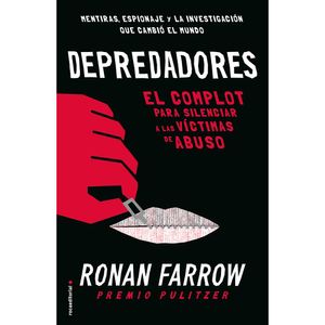 Depredadores - (Libro) - Ronan Farrow
