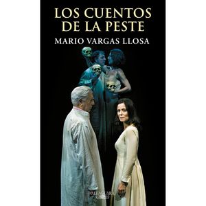 Los Cuentos De La Peste - (Libro) - Mario Vargas Llosa