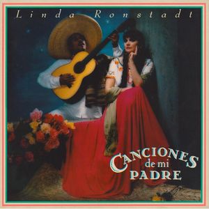 Canciones De Mi Padre - (Lp) - Linda Ronstadt