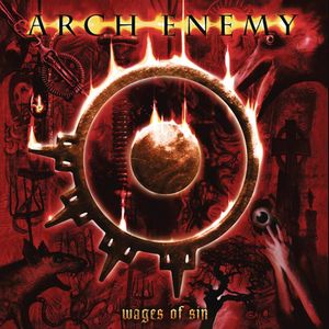 Wages Of Sin (2 Cd'S) - (Cd) - Arch Enemy