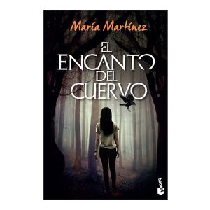 El Encanto Del Cuervo - (Libro) - Maria Martinez