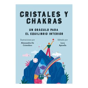 Cristales Y Chakras - (Libro) - Alessandra De Cristofaro / Luca Apicella