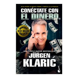 Conectate Con El Dinero - (Libro) - Jurgen Klaric