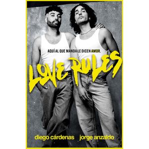 Love Rules - (Libro) - Diego Cardenas