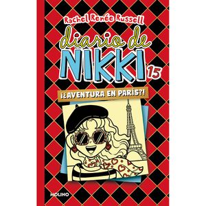 Diario De Nikki 15. Aventura En Paris - (Libro)   - Rachel Renee Russell