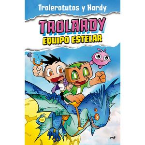 Trolardy 5. Equipo Estelar - (Libro) - Trolerotutus / Hardy