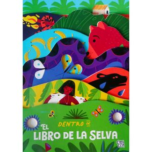 Dentro De El Libro De La Selva - (Libro) - Cynthia Alonso