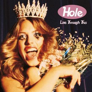 Live Through This (Pink Vinyl) - (Lp) - Hole