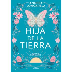 Hija De La Tierra - (Libro) - Andrea Longarela