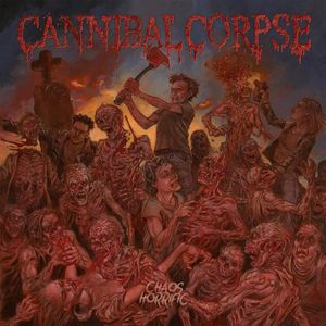 Chaos Horrific (Digipack) - (Cd) - Cannibal Corpse