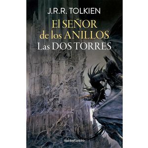 El Senor De Los Anillos 2. Las Dos Torres - (Libro) - J. R. R. Tolkien