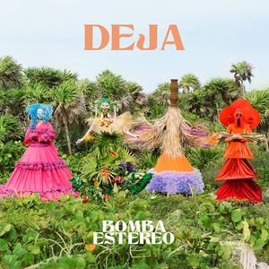 Deja - (Lp) - Bomba Estereo