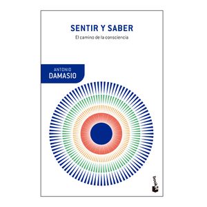 Sentir Y Saber - (Libro) - Antonio Damaso