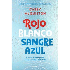 Rojo, Blanco Y Sangre Azul (Ed. Col.) - (Libro)- Casey Mcquiston