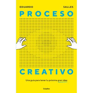 Proceso Creativo - (Libro) - Eduardo Salles