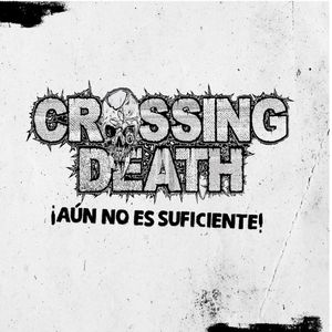 Aun No Es Suficiente! - (Cd) - Crossing Death