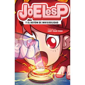 Joelesp Y El Boton De Invisibilidad - (Libro) - Joelesp