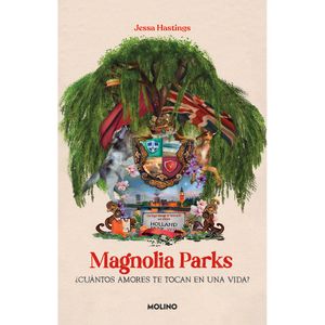 Magnolia Parks - (Libro) - Jessa Hastings