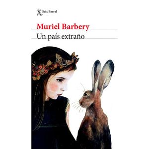Un Pais Extrano - (Libro) - Muriel Barbery