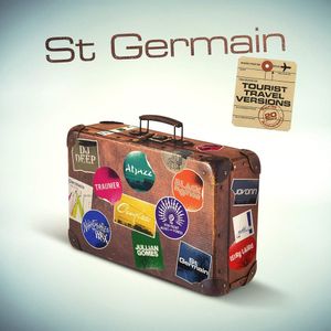 Tourist Travel Versions (20Th Anniversary) - (Cd) - St Germain