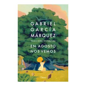 En Agosto Nos Vemos (Ed.T.D.) - (Libro) - Gabriel Garcia Marquez
