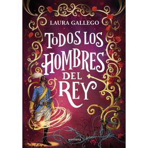 Todos Los Hombres Del Rey - (Libro) - Laura Gallego