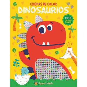 Chispas De Color. Dinosaurios - (Libro) - Varios