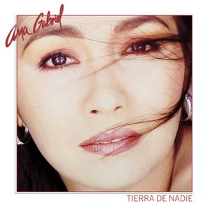 Tierra De Nadie - (Lp) - Ana Gabriel