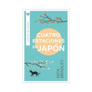 Cuatro Estaciones En Japon - (Libro) - Nick Bradley