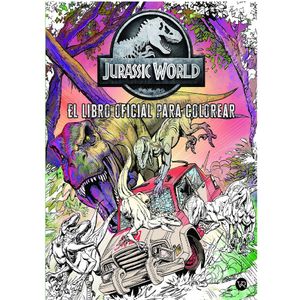 Jurassic World. El Libro Oficial Para Colorear - (Libro) - Insight Editions