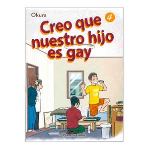 Creo Que Nuestro Hijo Es Gay No. 4