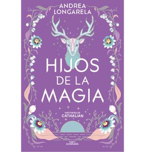 Hijos De La Magia - (Libro) - Andrea Longarela