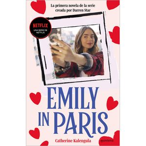 Emily In Paris - (Libro) - Catherine Kalengula