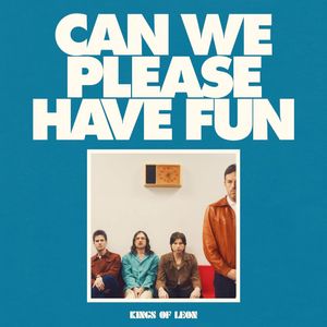 Can We Please Have Fun - (Cd) - Kings Of Leon