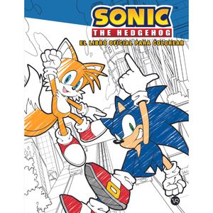 Sonic The Hedgehog. El Libro Oficial Para Colorear - (Libro) - Insight Editions