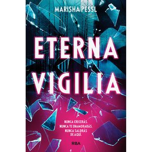 Eterna Vigilia - (Libro) - Marisha Pessl