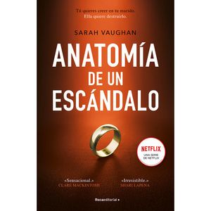 Anatomia De Un Escandalo - (Libro) - Sarah Vaughan