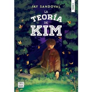 La Teoria De Kim 2 - (Libro) - Jay Sandoval