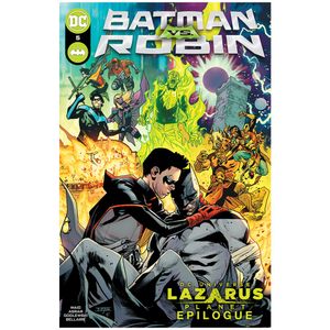 Batman Vs Robin Lazarus Planet No. 5