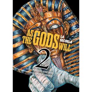 As The Gods Will From The New World No. 2. La Secuela