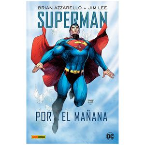 Superman Por El Manana