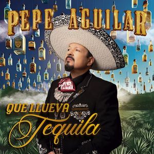 Que Llueva Tequila - (Cd) - Pepe Aguilar