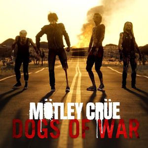 Dogs Of War - (Lp) - Motley Crue