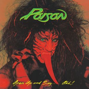 Open Up And Say... Ahh! (Red Coloured) - (Lp) - Poison