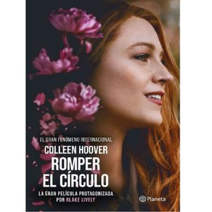 Romper El Circulo (Ed. Esp.) - (Libro) - Colleen Hoover