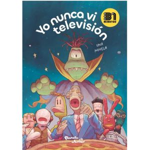 Yo Nunca Vi Television - (Libro) - 31 Minutos