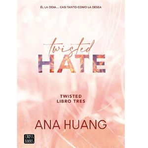 Twisted 3. Twisted Hate - (Libro) - Ana Huang
