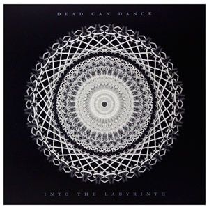 Into The Labyrinth - (Lp) - Dead Can Dance